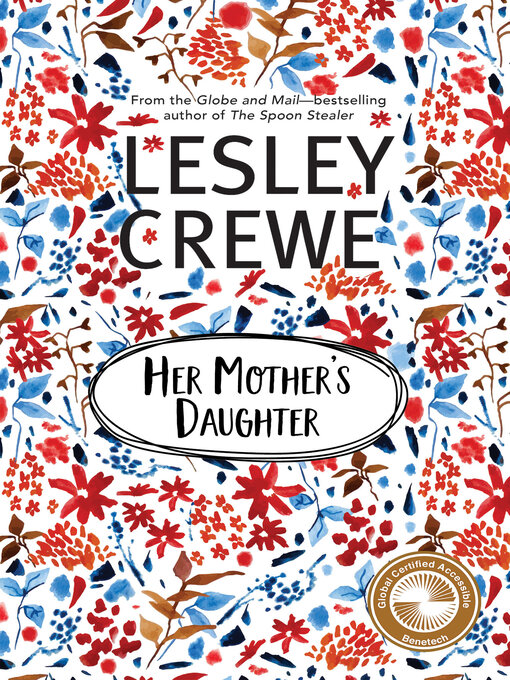 Title details for Her Mother's Daughter by Lesley Crewe - Wait list